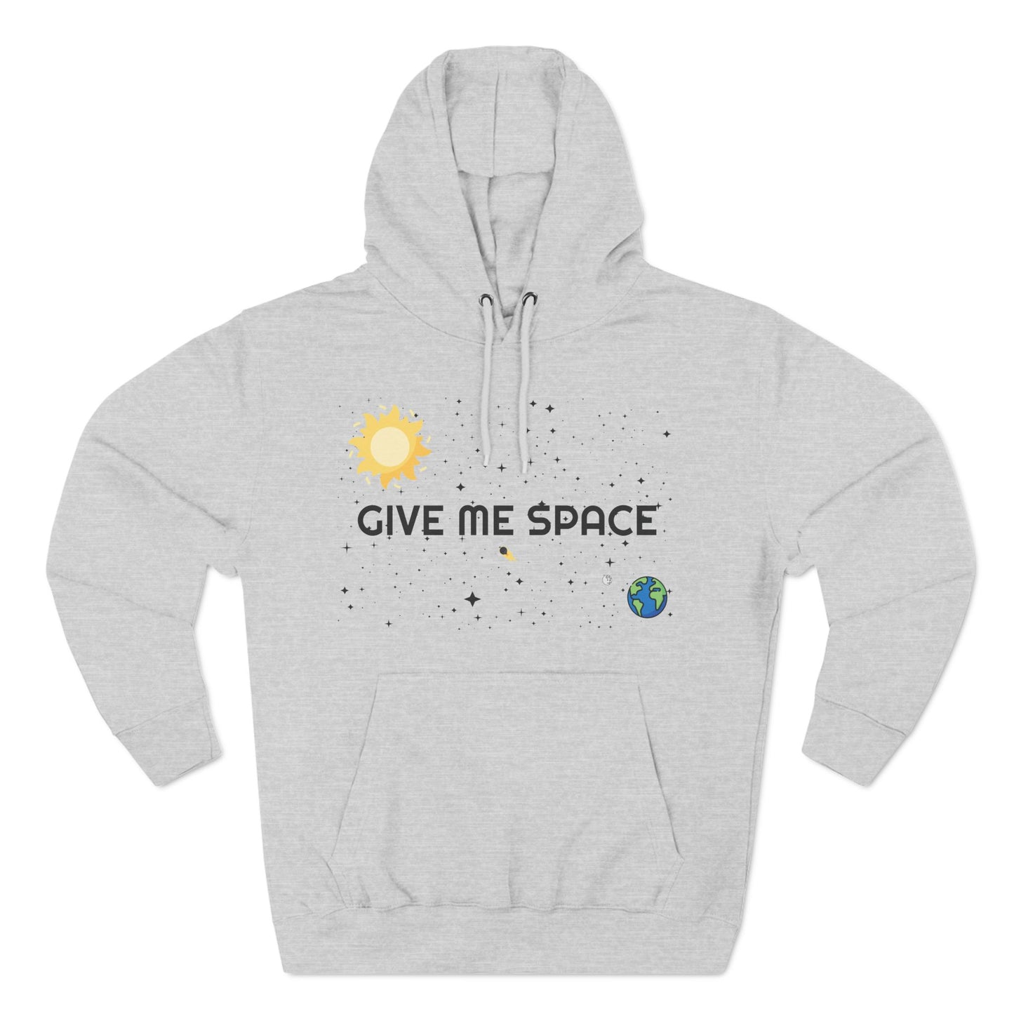 Space Hoodie - 'GIVE ME SPACE' and 'I think it's very healthy to spend time alone' Design
