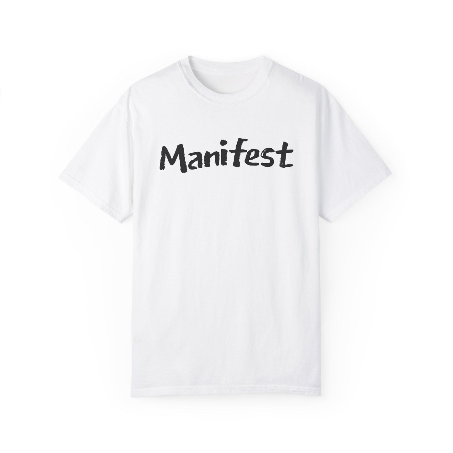 "Manifest & Thrive" Inspirational Dual-Design T-Shirt