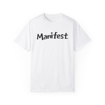 "Manifest & Thrive" Inspirational Dual-Design T-Shirt