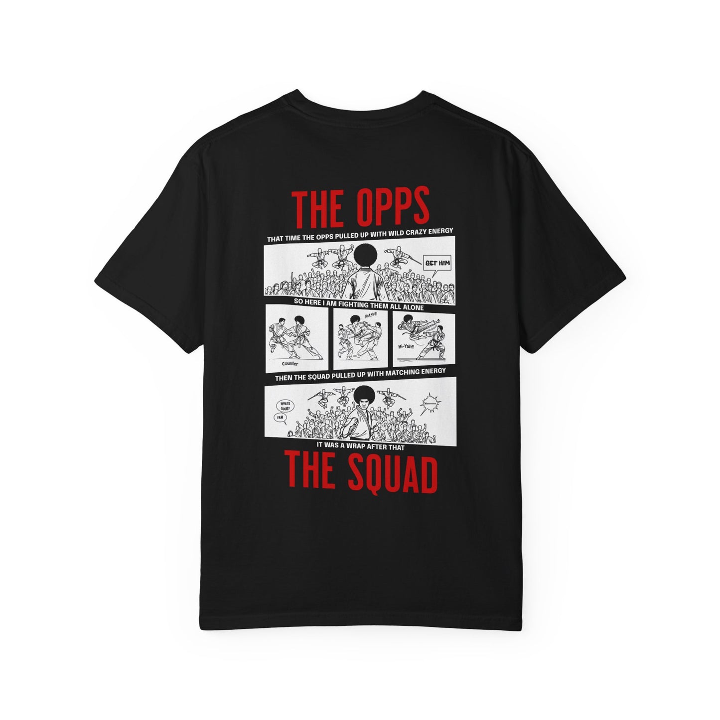 The Opps vs Squad T- Shirt