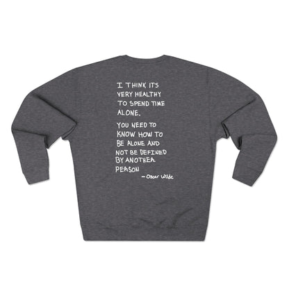 Space Crewneck Sweatshirt with 'GIVE ME SPACE' and 'I think it's very healthy to spend time alone' Quotes