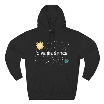 Space Hoodie - 'GIVE ME SPACE' and 'I think it's very healthy to spend time alone' Design