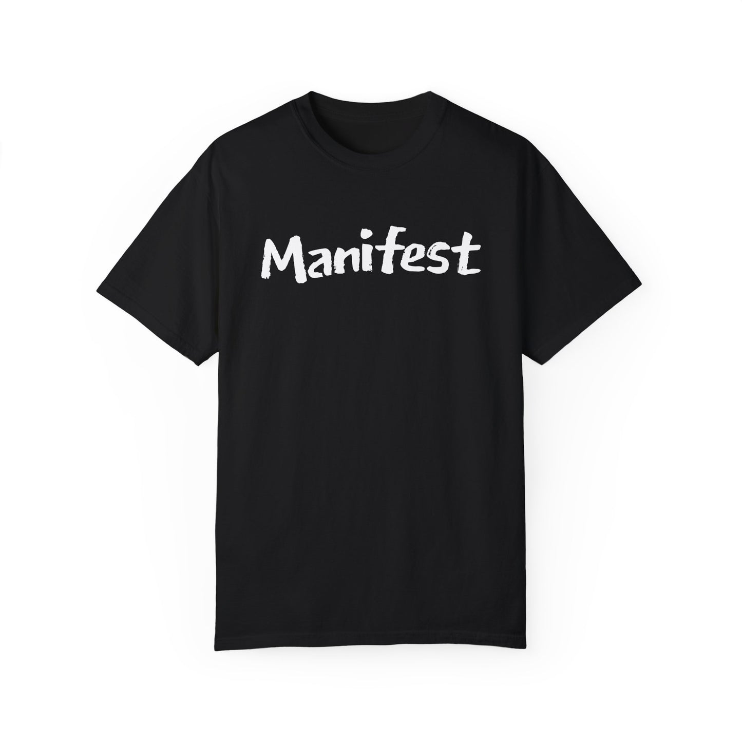 "Manifest & Thrive" Inspirational Dual-Design T-Shirt