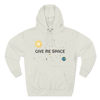 Space Hoodie - 'GIVE ME SPACE' and 'I think it's very healthy to spend time alone' Design