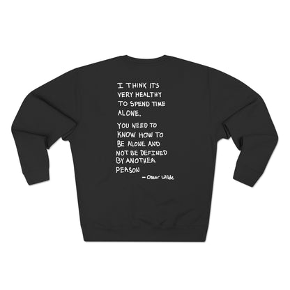 Space Crewneck Sweatshirt with 'GIVE ME SPACE' and 'I think it's very healthy to spend time alone' Quotes