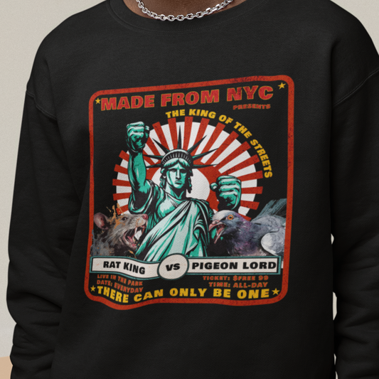 The King of the Streets - Rat King vs Pigeon Lord - Sweatshirt
