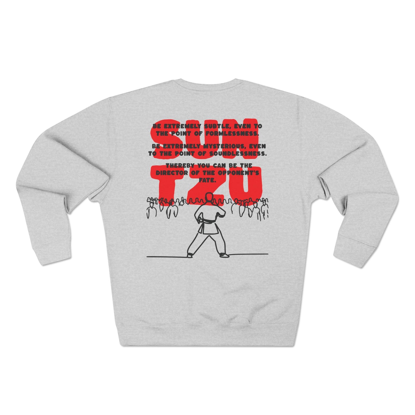 Be Extremely Subtle by Sun Tzu Unisex Crewneck Sweatshirt