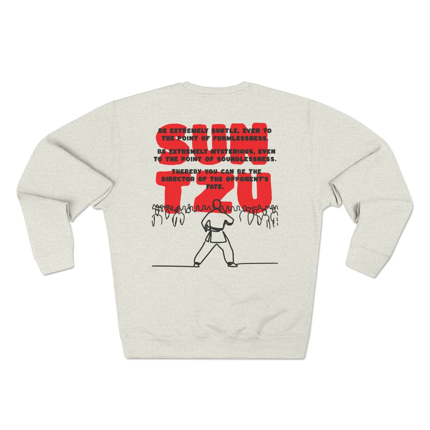 Be Extremely Subtle by Sun Tzu Unisex Crewneck Sweatshirt