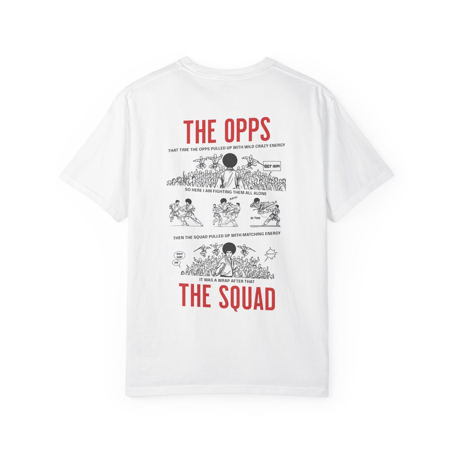 The Opps vs Squad T- Shirt