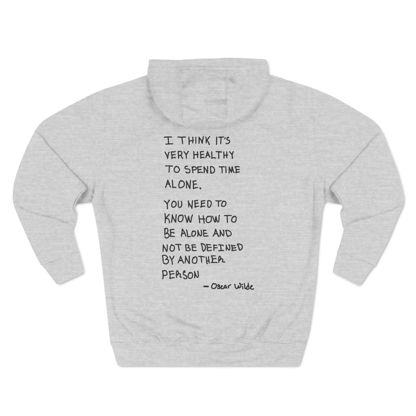 Space Hoodie - 'GIVE ME SPACE' and 'I think it's very healthy to spend time alone' Design